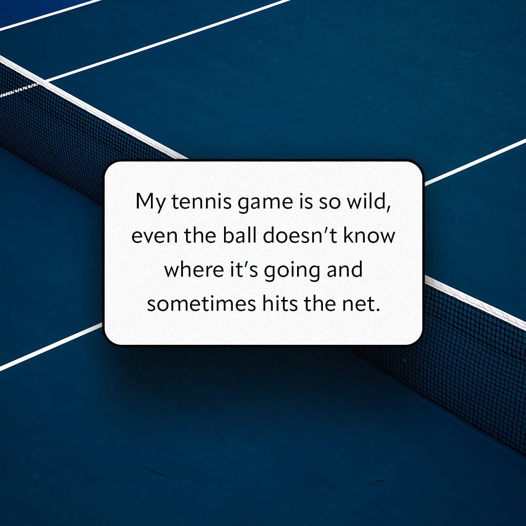 Funny Tennis Quotes