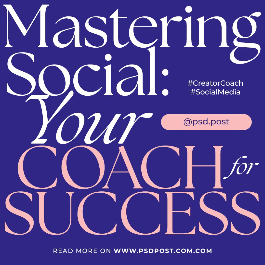 Mastering Social Your Coach