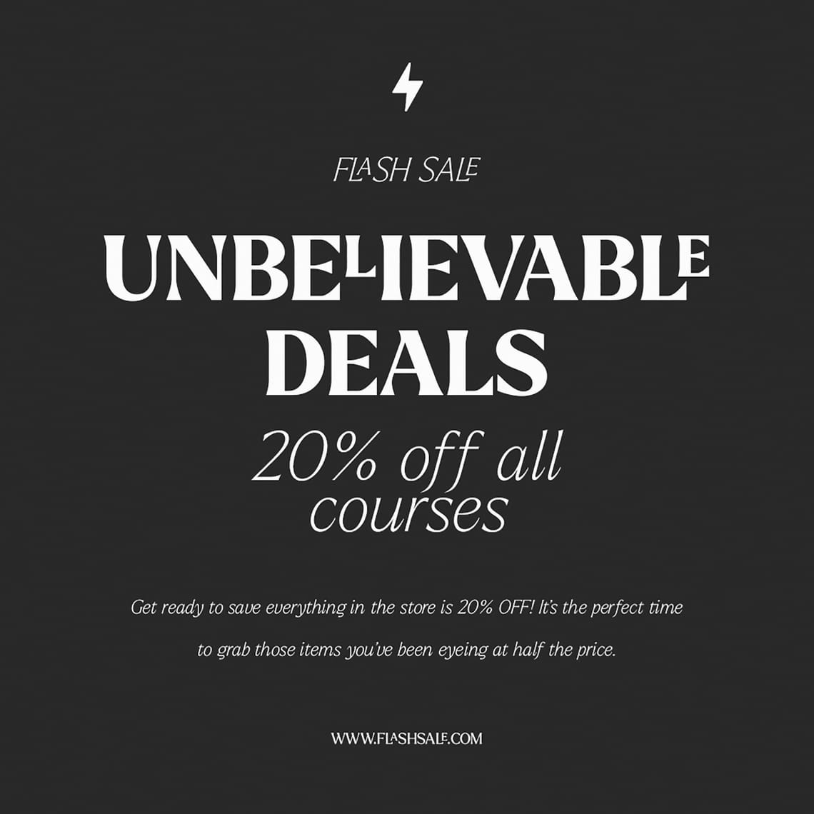 Unbelievable Deals