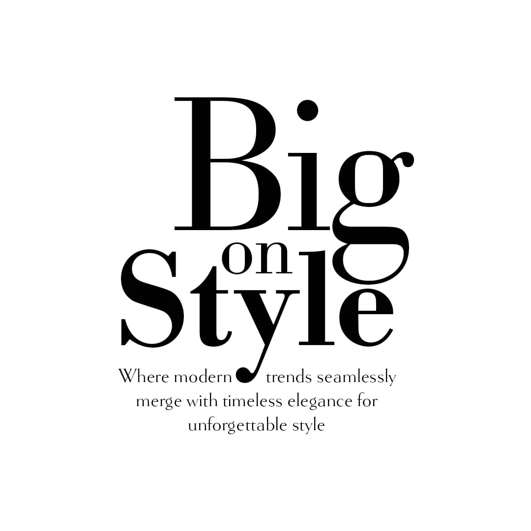 Big on Style