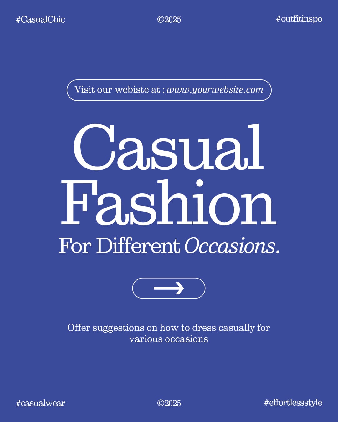 Casual Fashion For Different Occasions