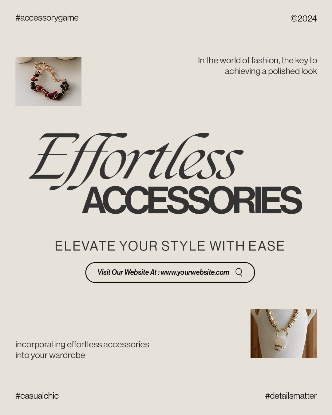 Effortless Accessories