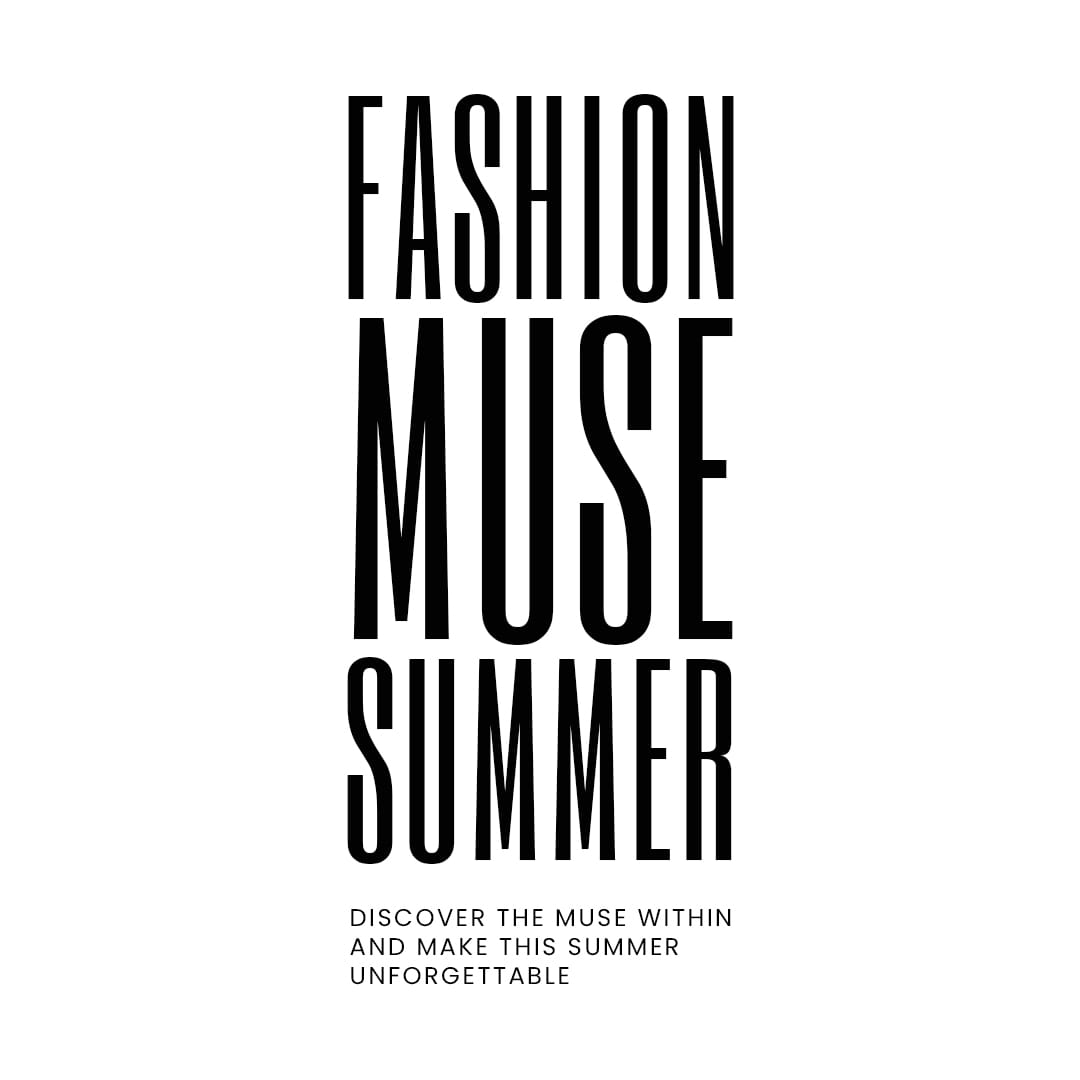 Fashion Muse Summer