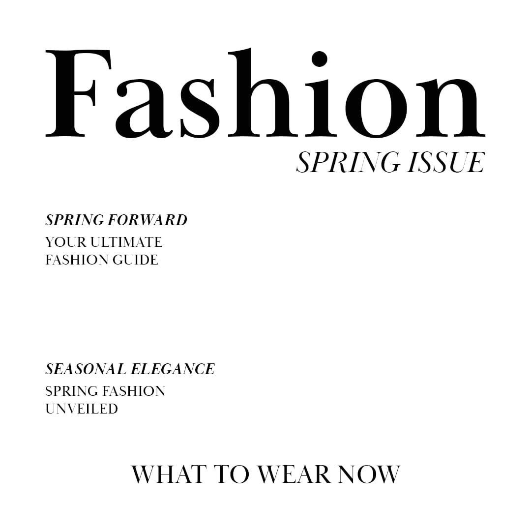 Fashion Spring Issue