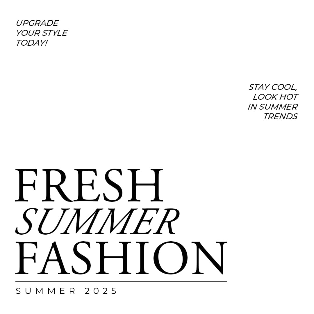 Fresh Summer Fashion