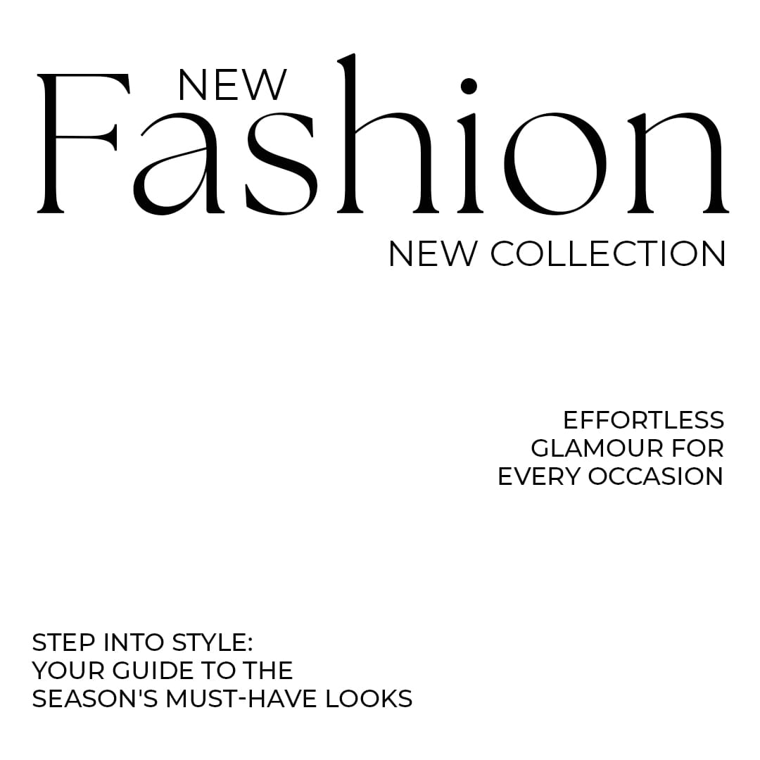 New Fashion New Collection