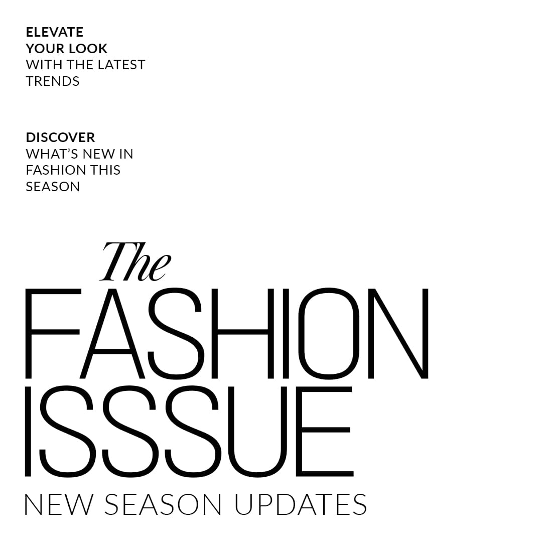 The Fashion Issue