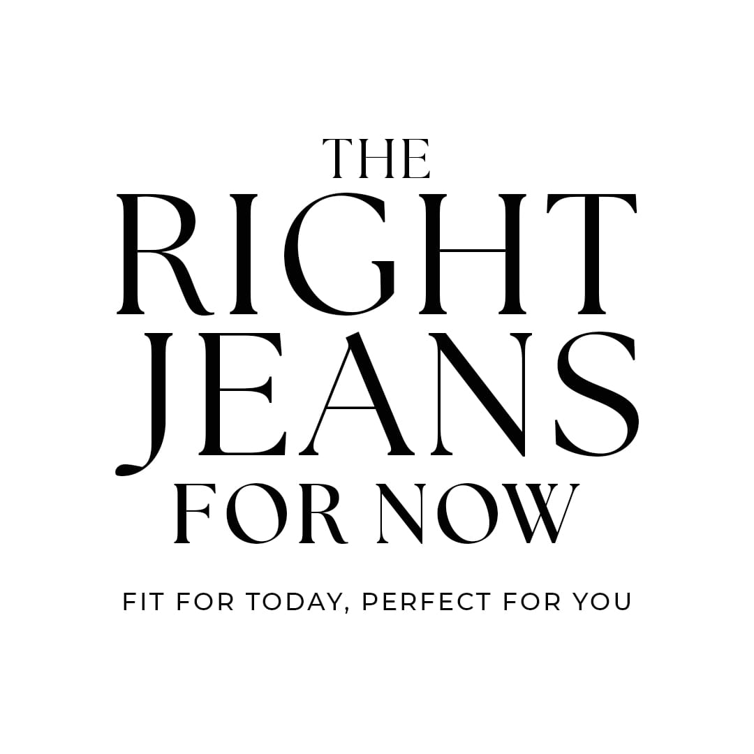 The Right Jeans For Now