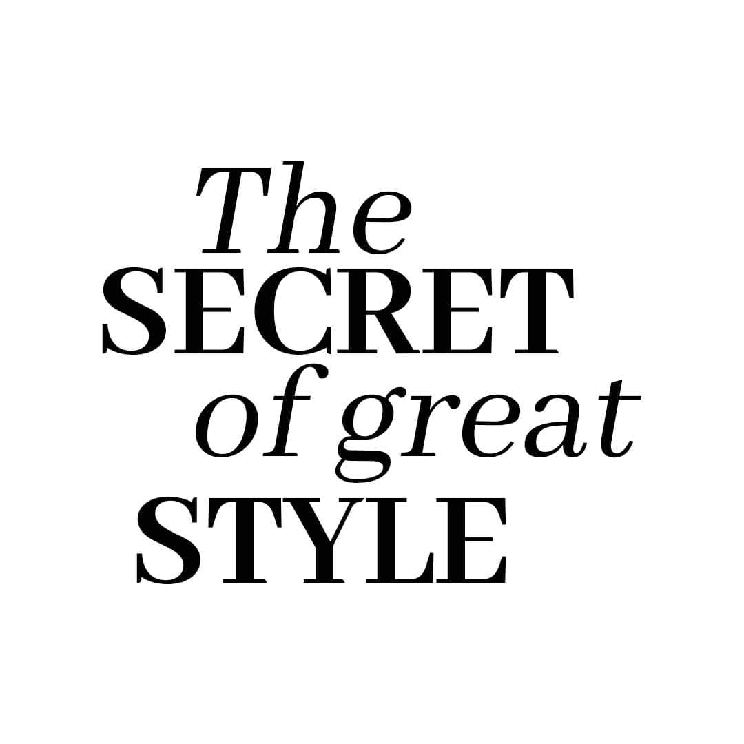 The Secret of Great Style