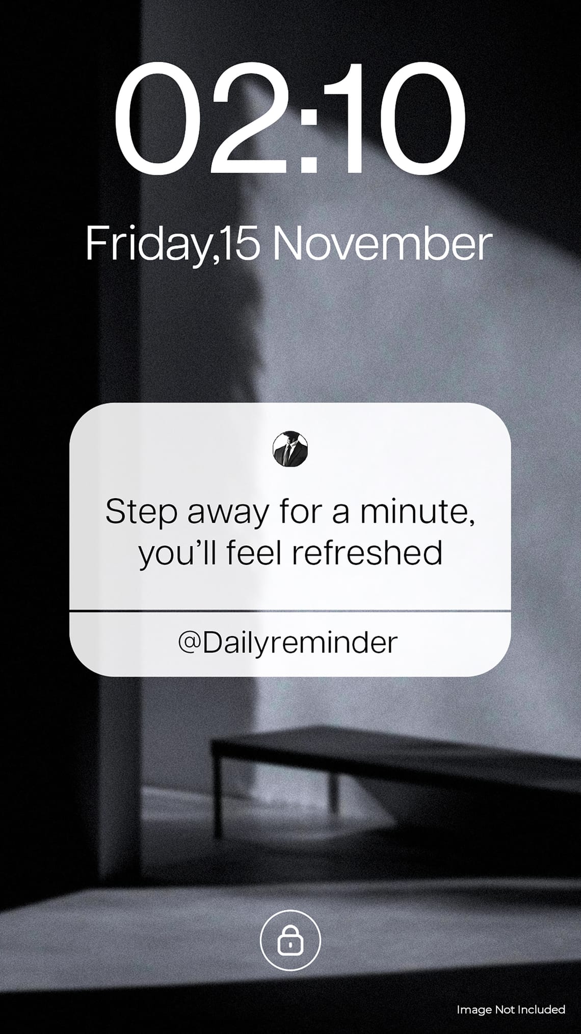 Notification Reminder Step away for a minute, you’ll feel refreshed Instagram Story