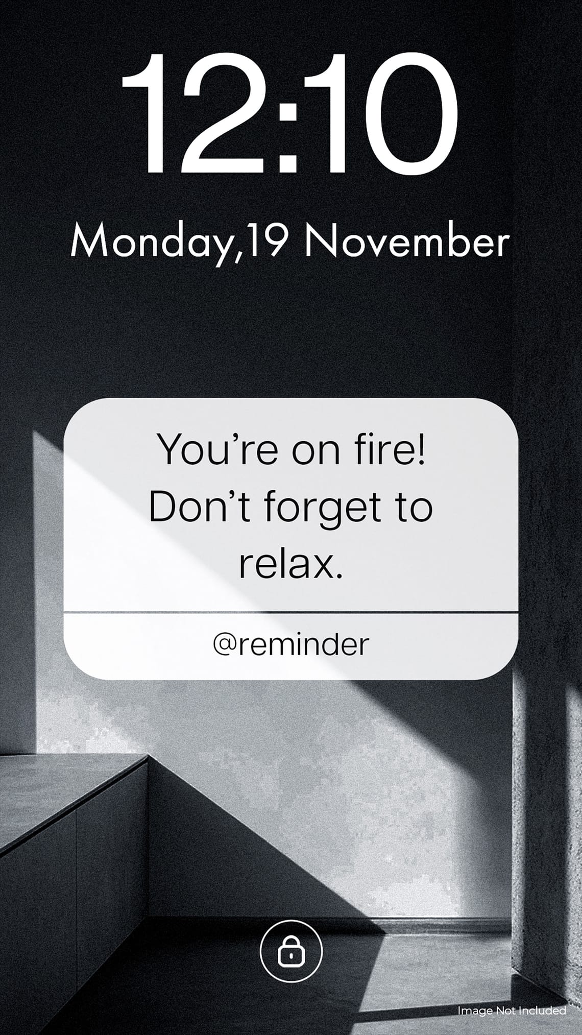 Notification Reminder You’re on fire! Don’t forget to relax Instagram Story