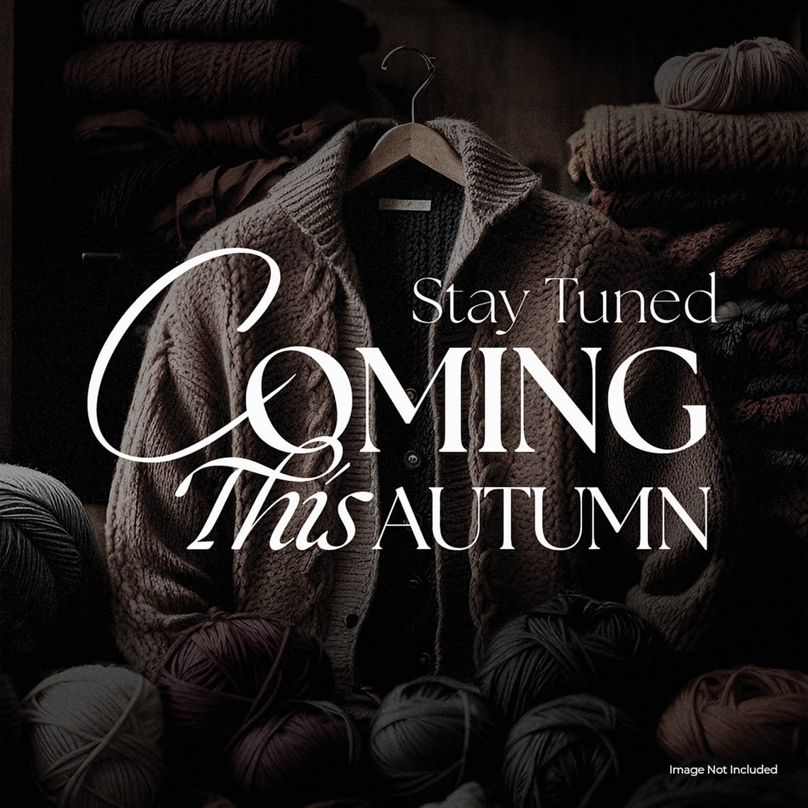 Stay tuned Coming This Autum Insatgram Post