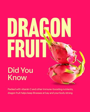 Did You Know Dragon Fruit