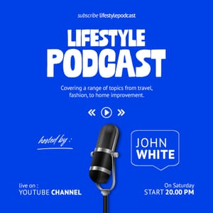 Lifestyle Podcast