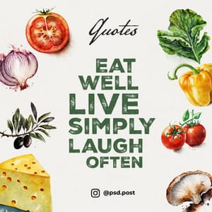 Quotes Eat Well Live Simply Laugh Often