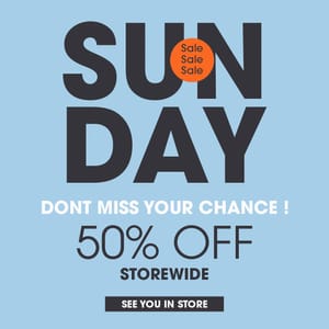 Sunday Sale  50% Off