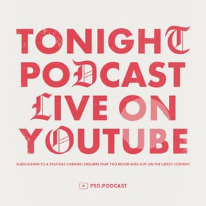 Tonight Podcast Live On Youtube