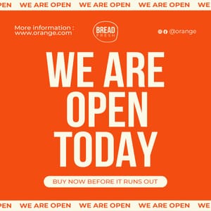 We Are Open Today Orange