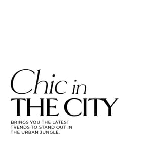 Chic in The City