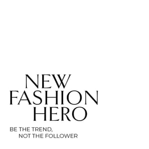 New Fashion Hero