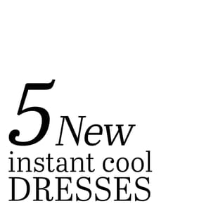 New Instant Cool Dresses