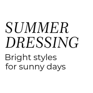 Summer Dressing