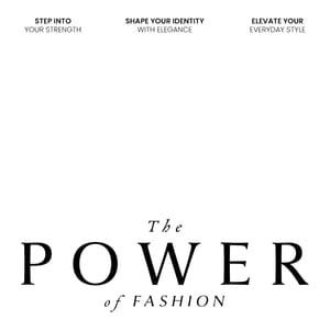 The Power of Fashion